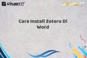 Cara Install Zotero Di Word