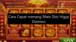 cara menang di slot higgs domino