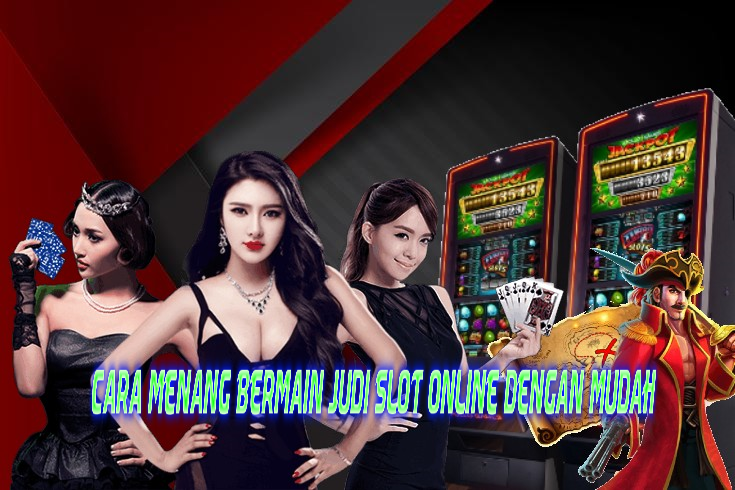 cara menang kan slot