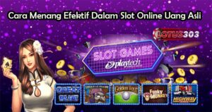 cara menang slot kaya asli