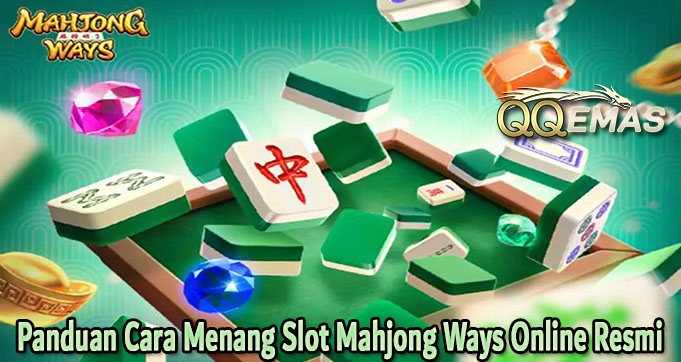 cara menang slot online mahjong ways